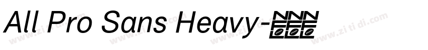 All Pro Sans Heavy字体转换